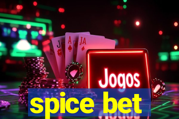 spice bet